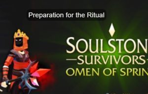 Preparation for soulstone survivors ritual of love